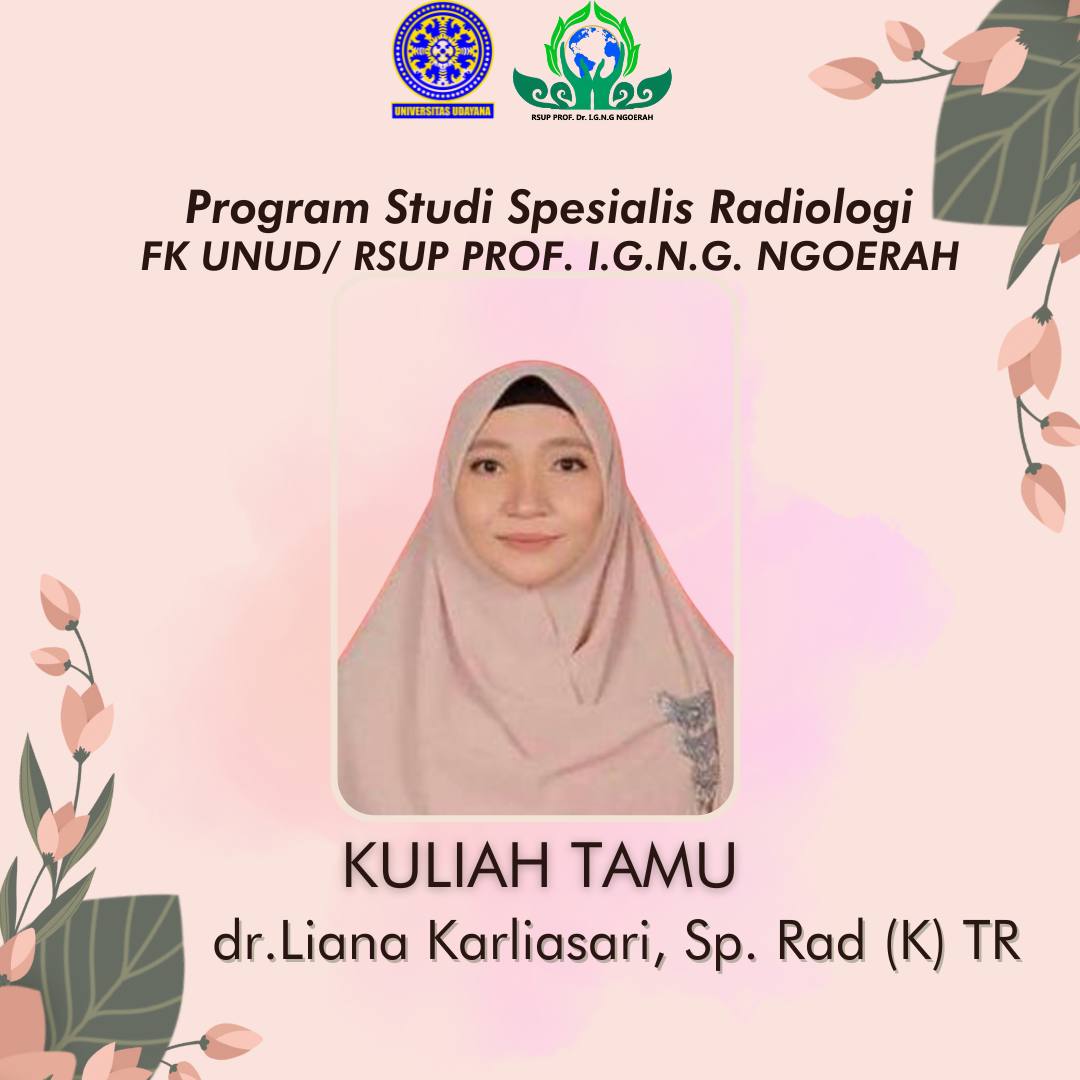 Udayana University RADIOLOGY SPECIALIST STUDY PROGRAM UDAYANA UNIVERSITY